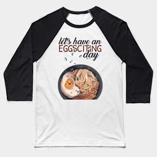 Fried Noodle with egg Baseball T-Shirt